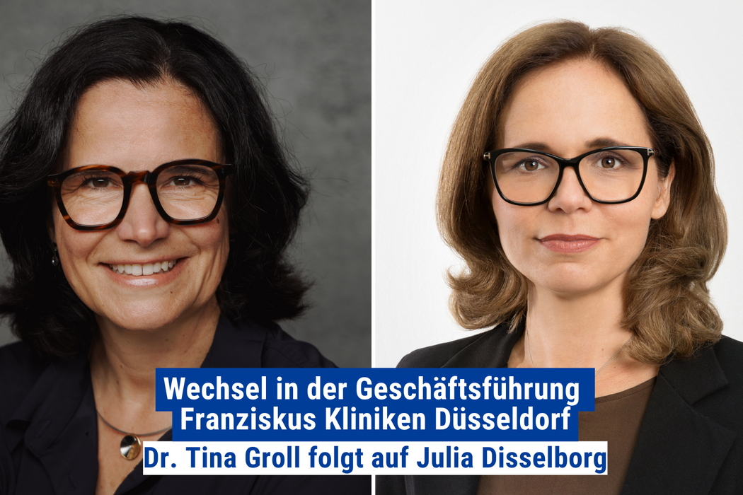 Auf den Porträtfotos sind zwei Frauen mit dunklen Haaren und Brille zu sehen. Auf einem blau-weißen Banner steht: „Wechsel in der Geschäftsführung der Franziskus-Kliniken Düsseldorf. Dr. Tina Groll tritt die Nachfolge von Julia Disselborg an.“.